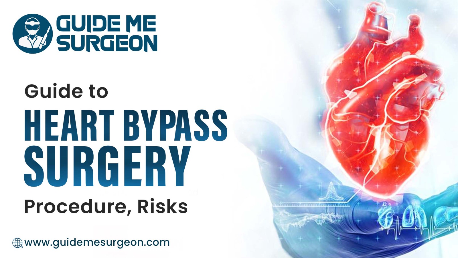 Heart Bypass Surgery 101: A Complete Guide for Patients and Families
